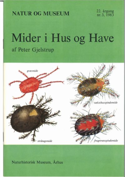 Mider i hus og have